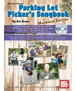 Parking Lot Pickers Songbook Mandolin Edition