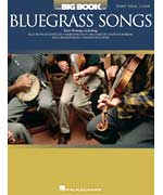 The Big Book of Bluegrass Songs