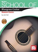 School of Bluegrass Guitar - Bluegrass Classics (Book/CD Set) - Bluegrass Books & DVD's
