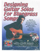 Designing Guitar Solos For Bluegrass Songs