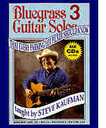 Bluegrass Guitar Solos That Every Parking Lot Picker Should Know Vol. 3