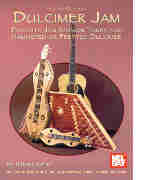 Favorite Jam Session Tunes For Hammered or Fretted Dulcimer