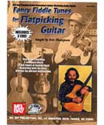 Fancy Fiddle Tunes for Flatpicking Guitar