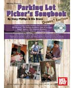 Parking Lot Pickers Songbook: Dobro Edition