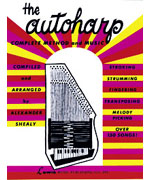 The Autoharp:  Complete Method and Music