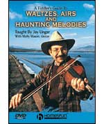 A Fiddler's Guide to Waltzes, Airs & Haunting Melodies