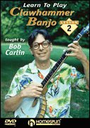 Learn To Play Clawhammer Banjo - 2 DVD Set