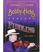 Bobby Hicks Teaches Fiddling, Volume 1 - Fiddle DVDs