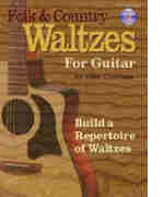 Folk & Country Waltzes For Guitar