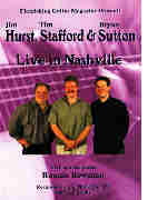 Hurst, Stafford & Sutton Live In Nashville