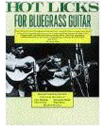 Hot Licks For Bluegrass Guitar