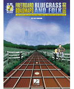 Fretboard Roadmaps: - Bluegrass And Folk