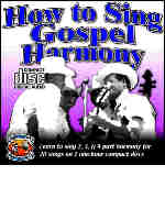 Learn To Sing Gospel Harmony