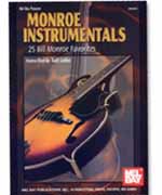Monroe Instrumentals:  25 Bill Monroe