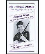 Murphy Method Amazing Grace
