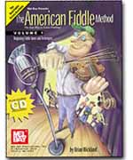 The American Fiddle Method Vol. 1